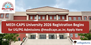 MEDICAPS University 2026 Registration Begins for UG/PG Admissions @medicaps.ac.in; Apply Here